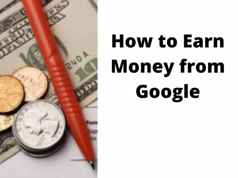 How To Earn Money From Google - Online Earning | OS Digital World