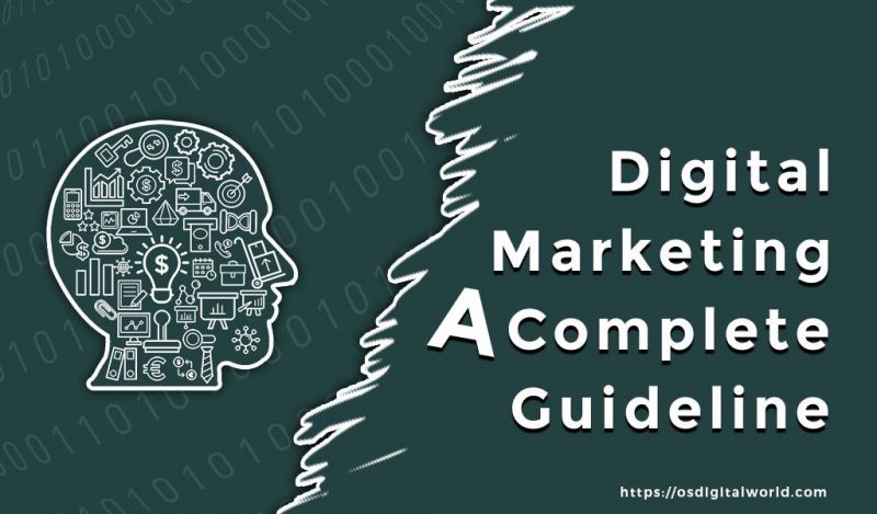 Digital Marketing - A complete Guideline