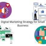 Digital Marketing Strategy for Small Business
