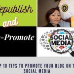 Top 10 Tips to Promote Your Blog on the Social Media