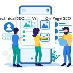 Technical SEO vs On Page SEO