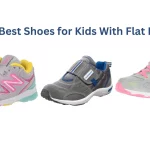 10 Best Shoes for Kids With Flat Feet