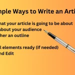 Simple Ways to Write an Article
