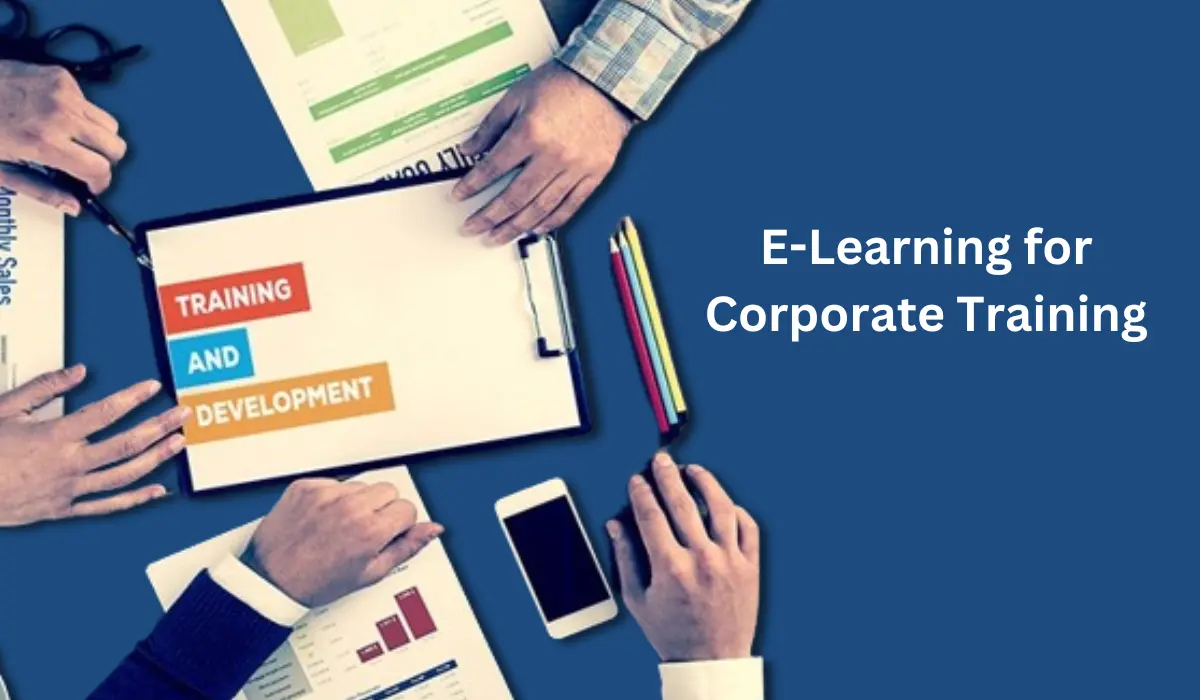 E-Learning for Corporate Training